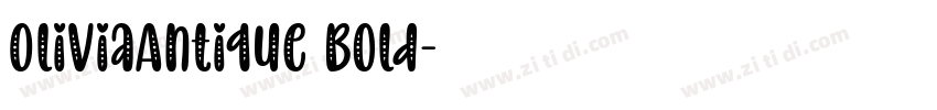 OliviaAntique Bold字体转换